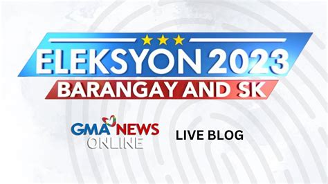Barangay and Sangguniang Kabataan Elections 2023 Live .